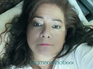 Bigmamahotxxx