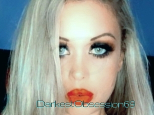 DarkestObsession69