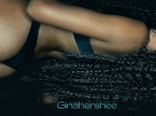 Ginahershee