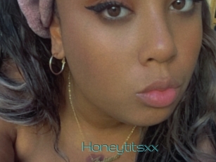 Honeytitsxx