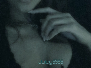 Juicy5555