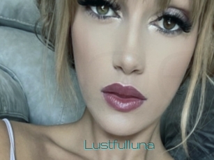 Lustfulluna