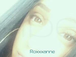 Roxxxanne