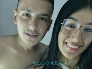 Rossianddarick