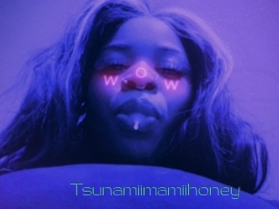 Tsunamiimamiihoney