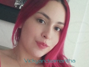 Vickyandsamantha